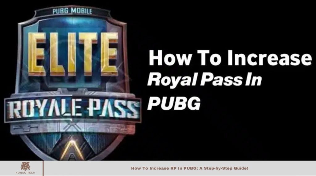 How To Increase RP In PUBG